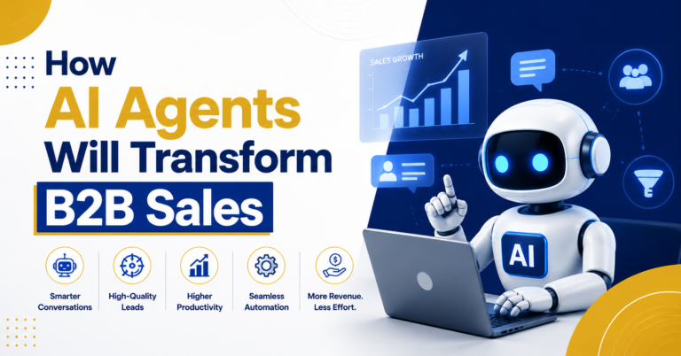 How AI Agents Will Transform B2B Sales